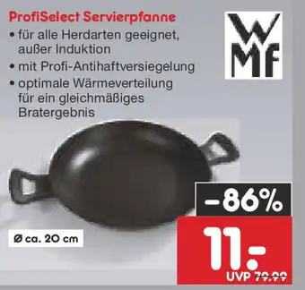 Netto Marken-Discount WMF ProfiSelect Servierpfanne Angebot