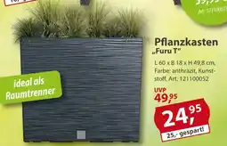 Sonderpreis Baumarkt Pflanzkasten ,,Furu T" Angebot