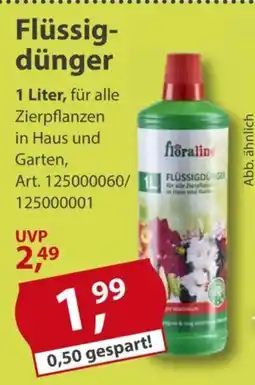 Sonderpreis Baumarkt floraline Flüssigdünger Angebot