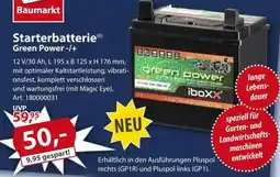 Sonderpreis Baumarkt Starterbatterie Green Power -/+ Angebot