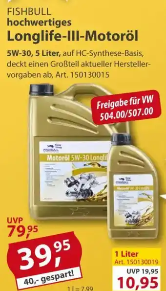 Sonderpreis Baumarkt FISHBULL hochwertiges Longlife-III-Motoröl Angebot