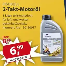 Sonderpreis Baumarkt FISHBULL 2-Takt-Motoröl Angebot