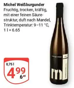 Globus Michel Weißburgunder Angebot