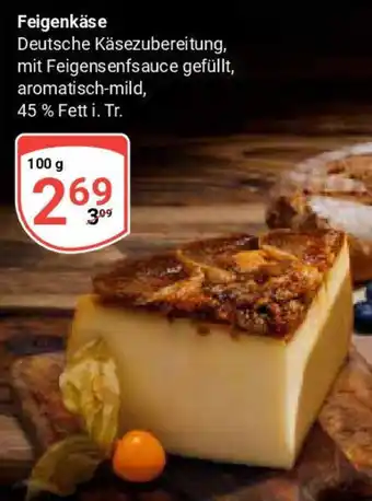 Globus Feigenkäse Angebot