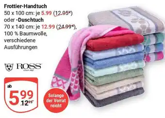 Globus Frottier-Handtuch ROSS Angebot