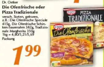 inkoop Dr. Oetker Die Ofenfrische oder Pizza Tradizionale Angebot