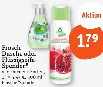 tegut Frosch Dusche oder Flüssigseife Spender Angebot