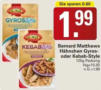 WEZ Bernard Matthews Hähnchen Gyros oder Kebab-Style Angebot