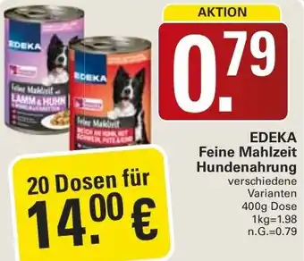 WEZ EDEKA Feine Mahlzeit Hundenahrung Angebot