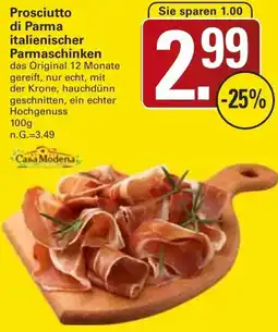 WEZ Casa Modena Prosciutto di Parma italienischer Parmaschinken Angebot