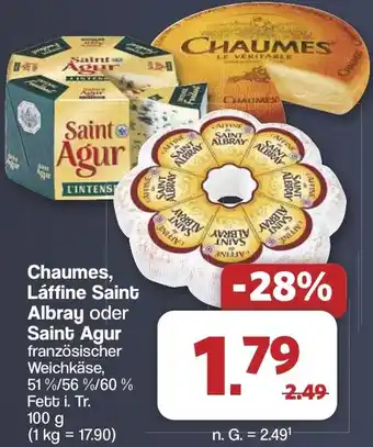 Famila Nord West Chaumes, Láffine Saint Albray oder Saint Agur Angebot