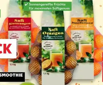 Kaufland Saftorangen Angebot