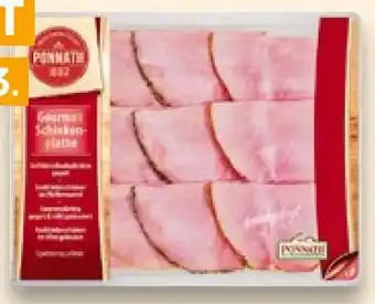 Kaufland Ponnath Gourmet Schinkenplatte Angebot