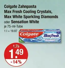 V Markt Colgate max fresh cooling crystals, max white sparkling diamonds oder sensation white Angebot