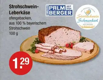 V Markt Metzgerei palmberger strohschwein-leberkäse Angebot