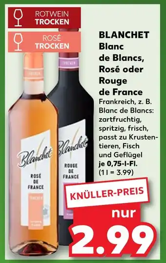 Kaufland Blanchet blanc de blancs oder rouge de france Angebot