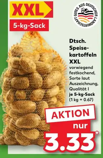 Kaufland Gutes aus deutscher lauwirtschaft dtsch. speisekartoffeln xxl Angebot