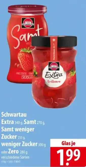 Famila Nord Ost Schwartau Extra, Samt , Samt weniger Zucker weniger Zucker oder Zero Angebot