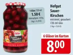 Famila Nord Ost Hofgut Sauer- Kirschen Angebot