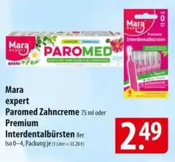 Famila Nord Ost Mara expers Paromed Zahncreme oder Premium Interdentalbürsten 8er Angebot