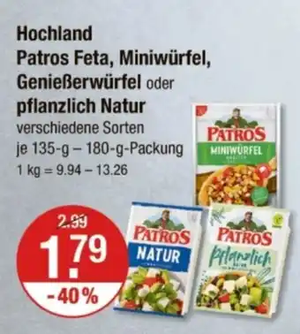 V Markt Hochland Patros Feta, Miniwürfel, Genießerwürfel oder pflanzlich Natur Angebot