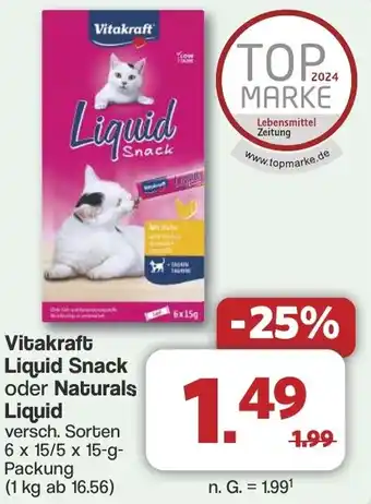 Famila Nord West Vitakraft Liquid Snack oder Naturals Liquid Angebot