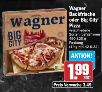 AEZ Wagner Backfrische oder Big City Pizza Angebot