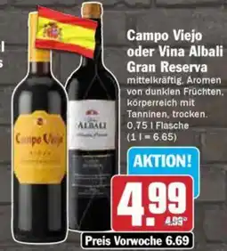 AEZ Campo Viejo oder Vina Albali Gran Reserva Angebot