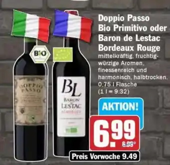 AEZ Doppio Passo Bio Primitivo oder Baron de Lestac Bordeaux Rouge Angebot