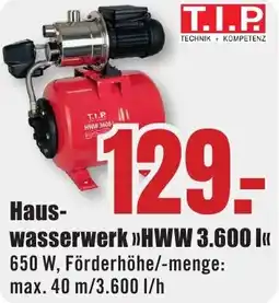 B1 Discount Baumarkt T.I.P Haus- wasserwerk HWW 3.600 l Angebot