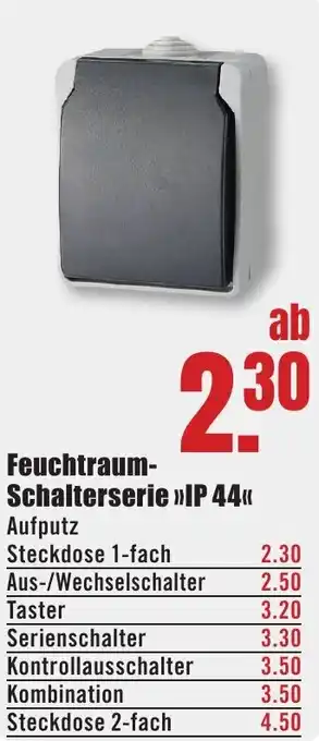 B1 Discount Baumarkt Feuchtraum- Schalterserie IP 44 Angebot