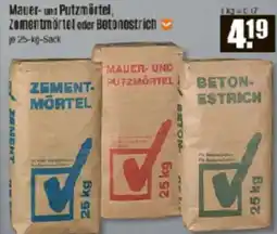 V Baumarkt Mauer- und Putzmörtel, Zementmörtel oder Betonestrich Angebot