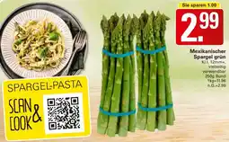 WEZ Mexikanischer Spargel grün Angebot