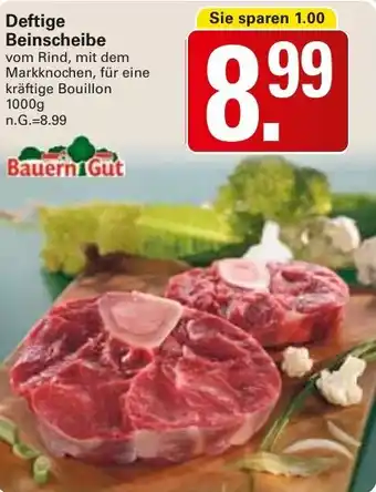 WEZ Bauern Gut Deftige Beinscheibe Angebot