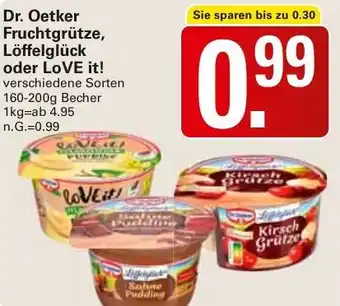 WEZ Dr. Oetker Fruchtgrütze, Löffelglück oder LOVE it! Angebot