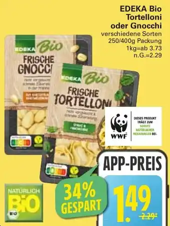 WEZ EDEKA Bio Tortelloni oder Gnocchi Angebot