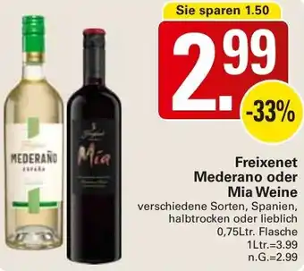 WEZ Freixenet Mederano oder Mia Weine Angebot