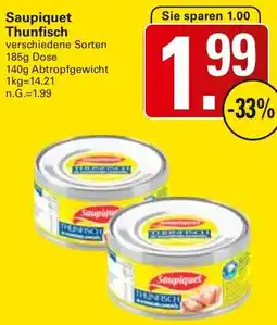 WEZ Saupiquet Thunfisch Angebot