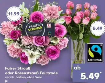 Kaufland Fairer Strauß oder Rosenstrauß Fairtrade Angebot