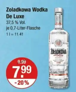 V Markt Zoladkowa Wodka De Luxe Angebot