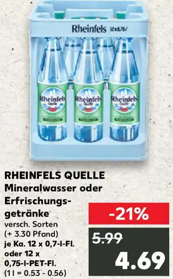 Kaufland RHEINFELS QUELLE Mineralwasser oder Erfrischungsgetränke Angebot