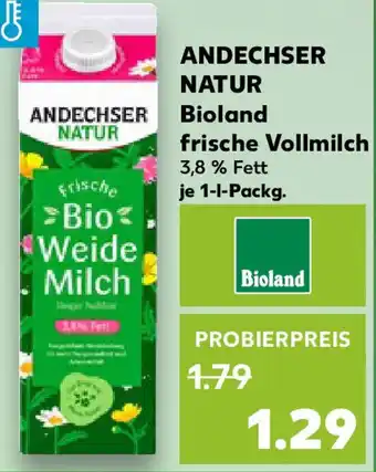 Kaufland ANDECHSER NATUR Bioland frische Vollmilch Angebot