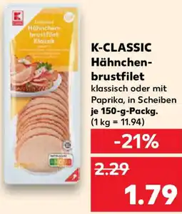 Kaufland K-CLASSIC Hähnchenbrustfilet Angebot