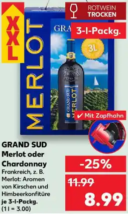 Kaufland GRAND SUD Merlot oder Chardonnay Angebot