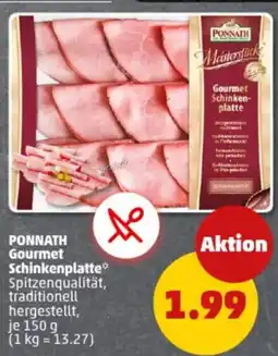 PENNY PONNATH Gourmet Schinken- platte Angebot