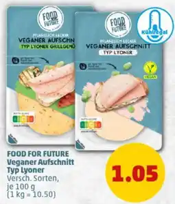 PENNY FOOD FOR FUTURE Veganer Aufschnitt Typ Lyoner Angebot