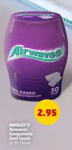 PENNY WRIGLEY'S Airwaves Kaugummis Cool Cassis Angebot