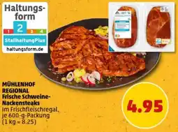 PENNY MÜHLENHOF REGIONAL Frische Schweine- Nackensteaks Angebot