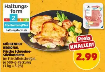 PENNY MÜHLENHOF REGIONAL Frische Schweine- Stielkoteletts Angebot