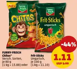 PENNY FUNNY-FRISCH Chitos/ Frit-Sticks Angebot